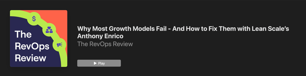 Cover image for The RevOps Review podcast with the episode title “Why Most Growth Models Fail – And How to Fix Them.”