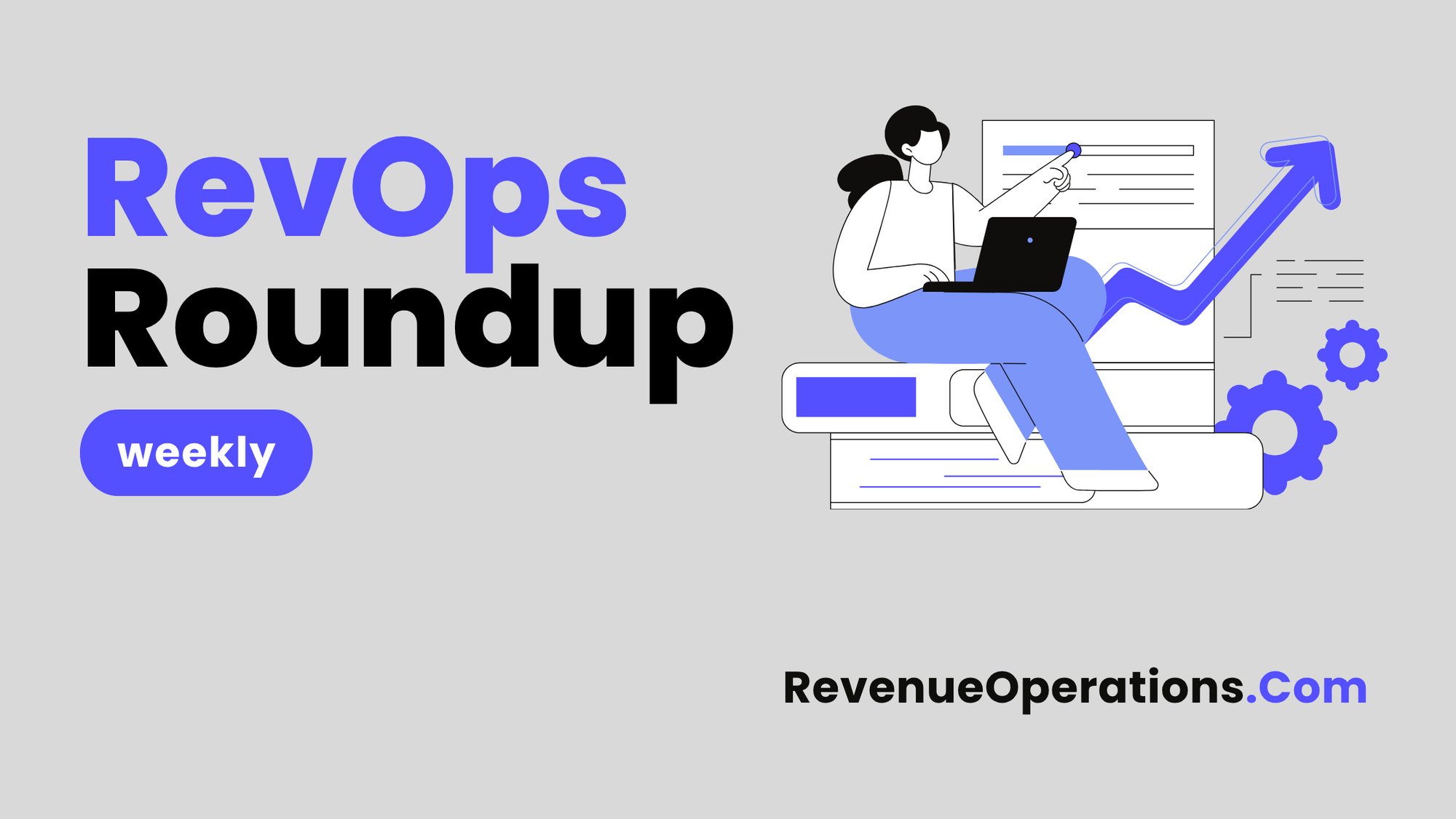 RevOps Round-up-week-25