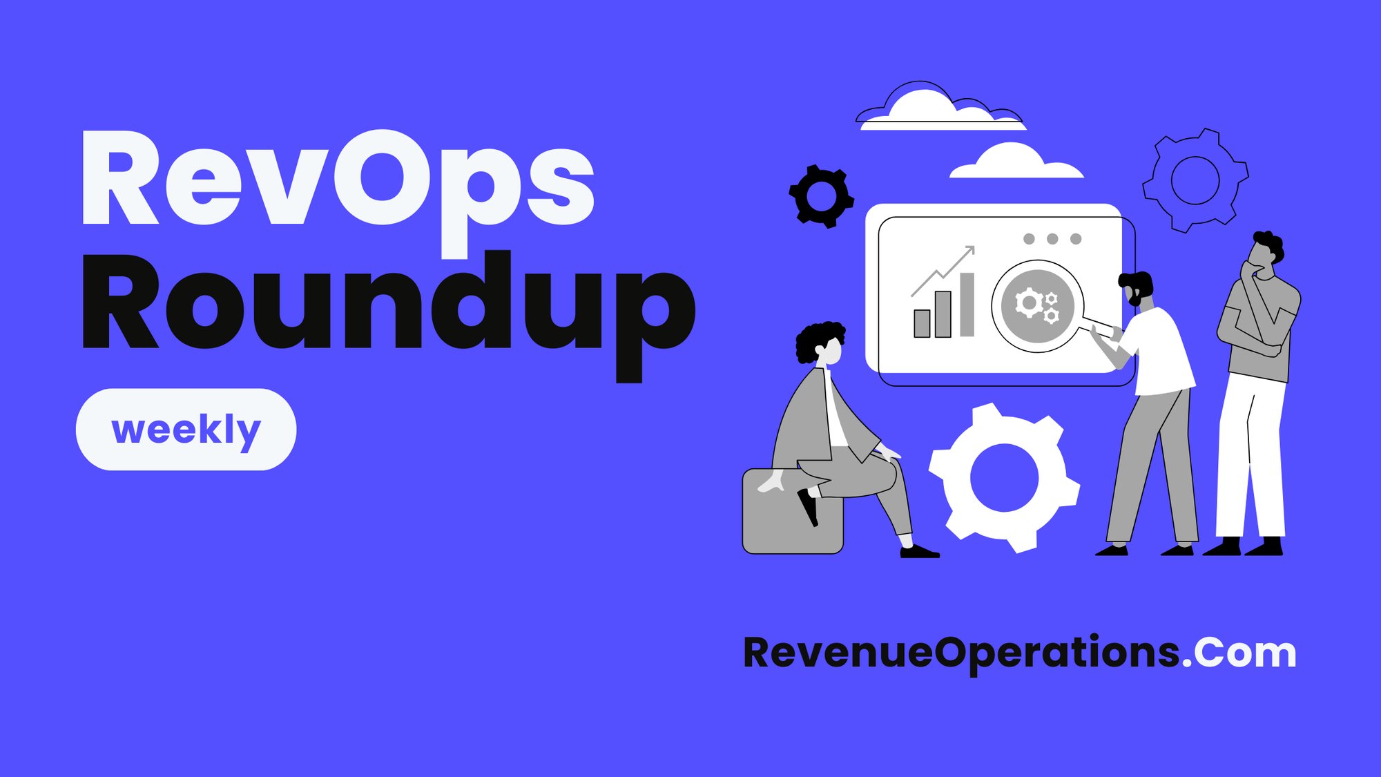 RevOps Round-up-3-Sep-16-2024-08-47-10-4247-AM