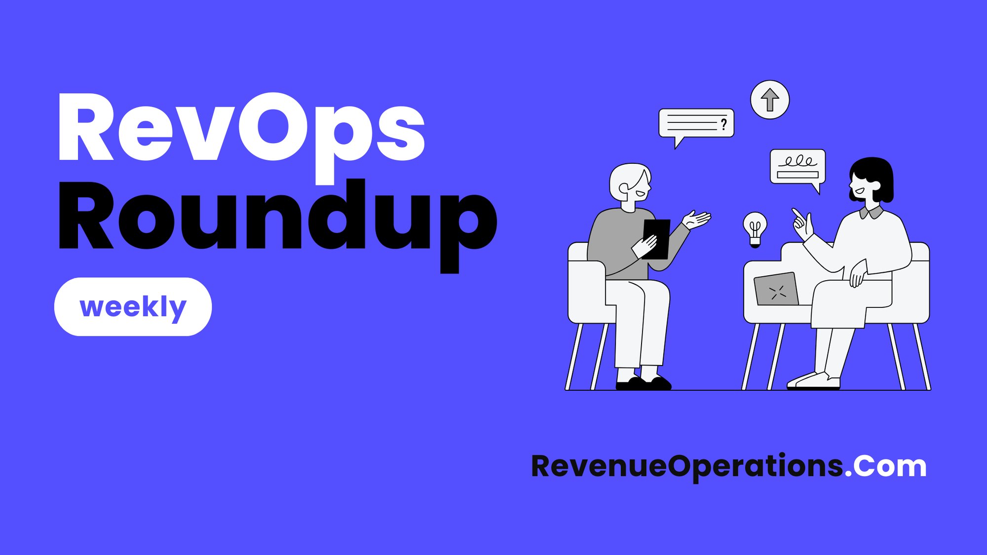 RevOps Round-up-weekly