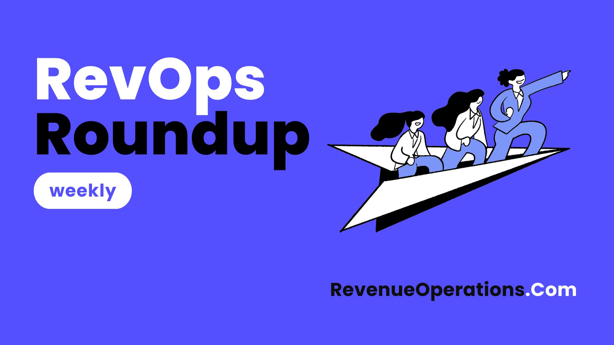 RevOps Round-up-week-48