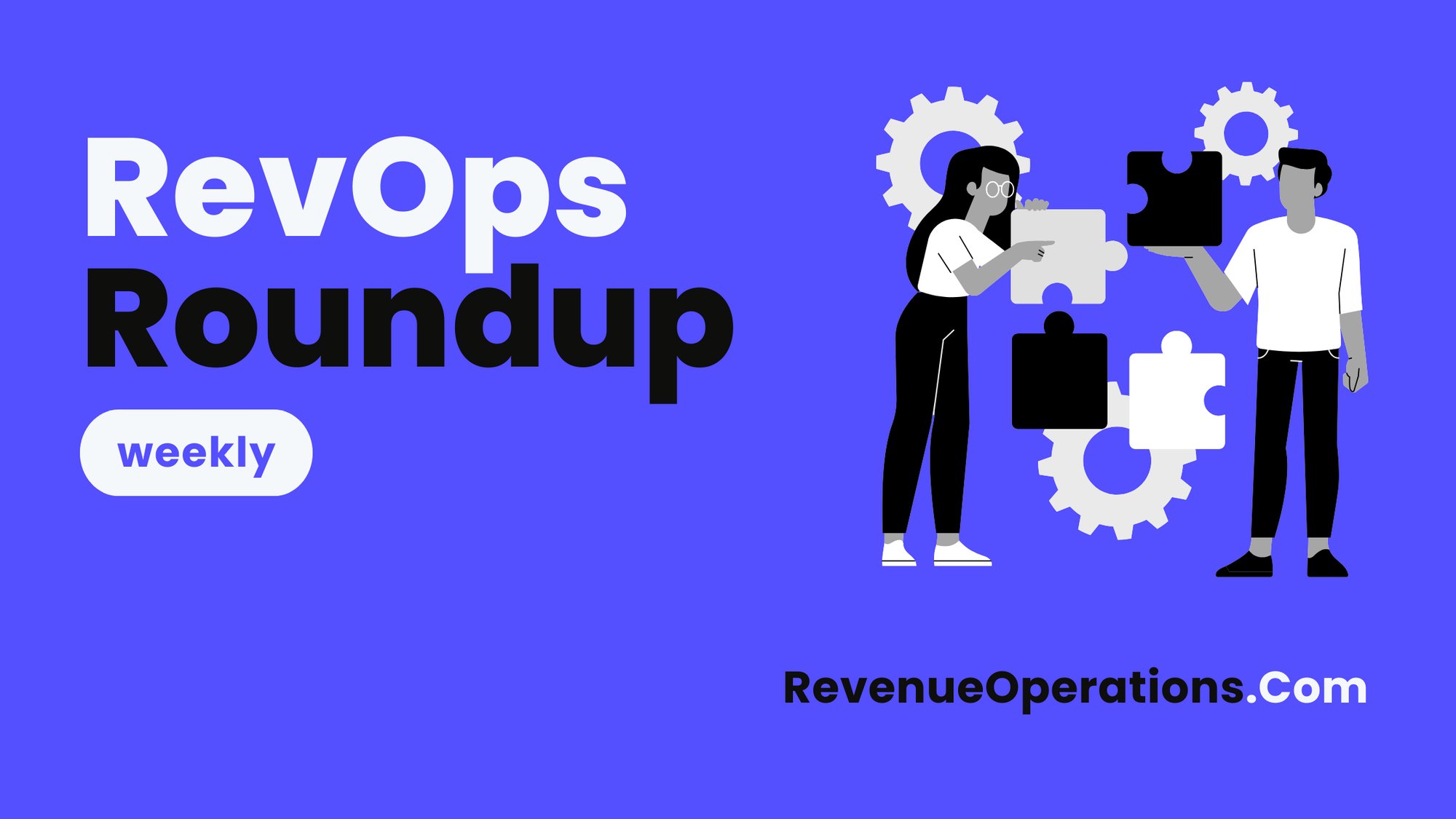 RevOps RoundUp