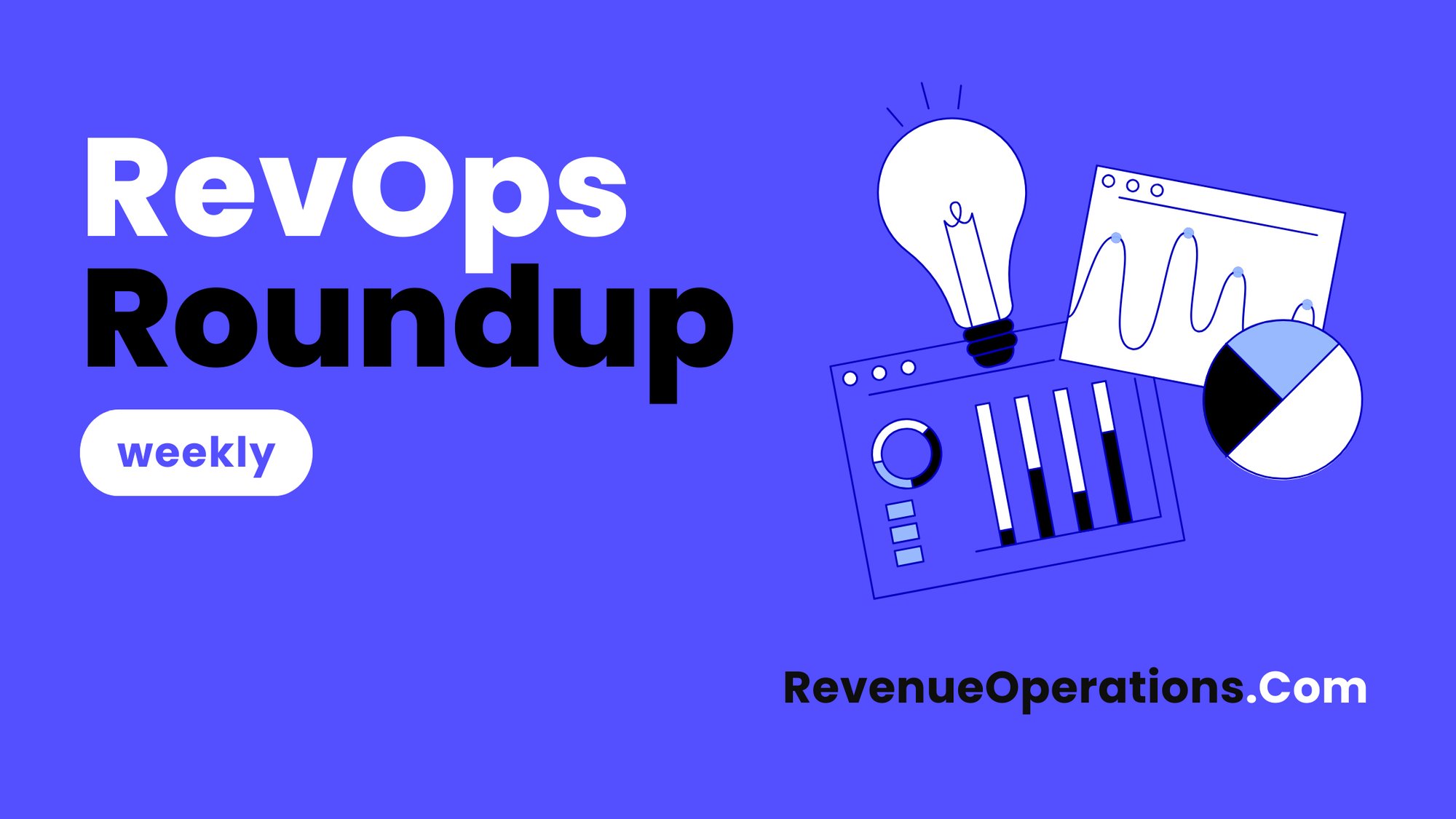 RevOps Round-up-week-8