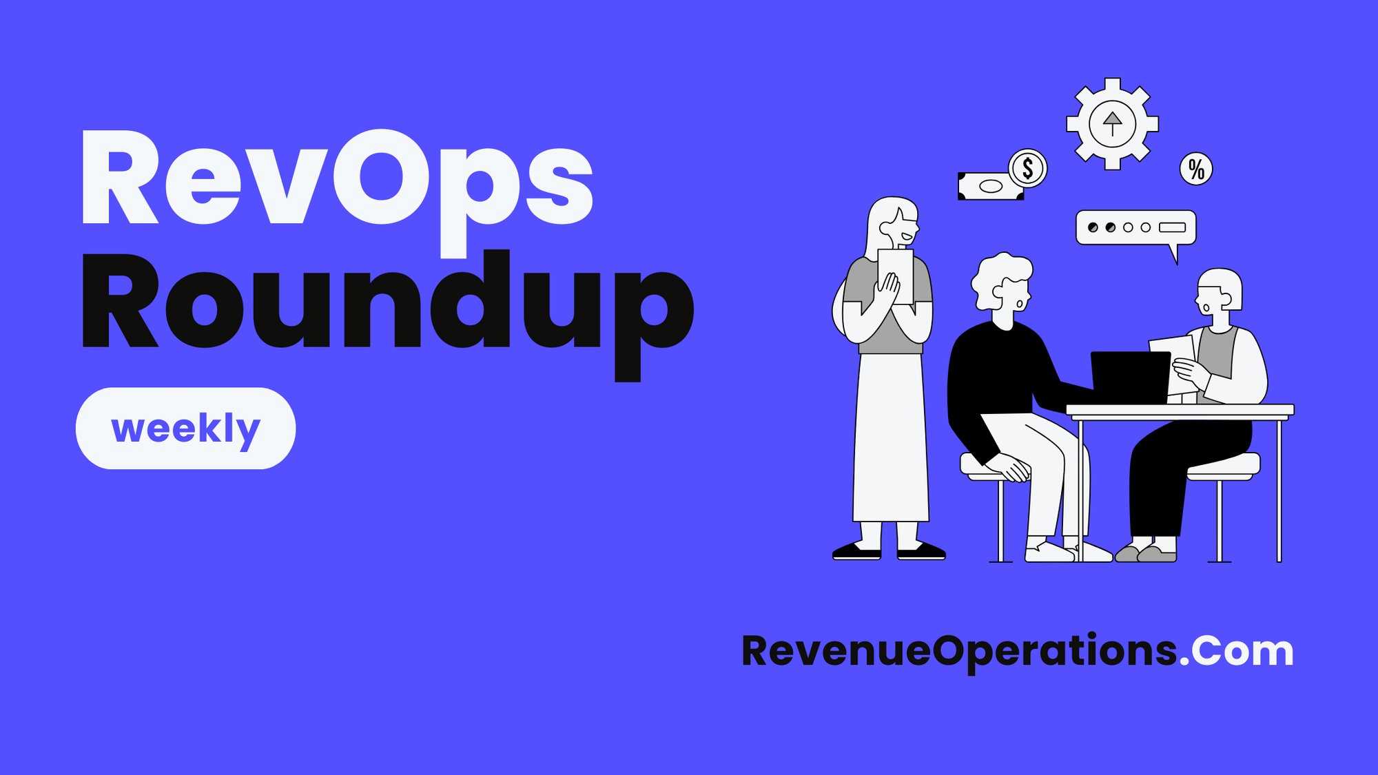 RevOps Round-up