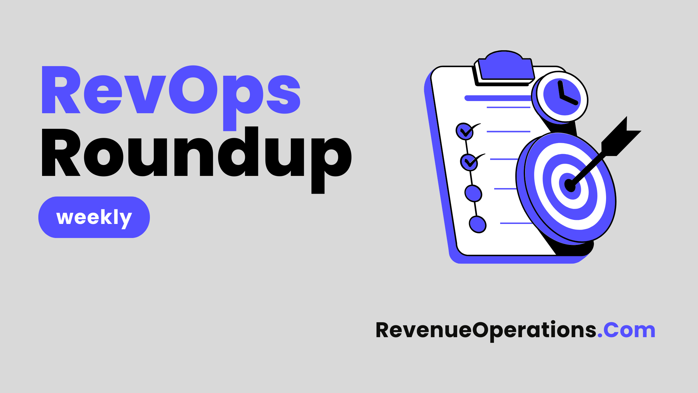 revenue operations roundup, curated blogs, podcast and webinars for RevOps leaders