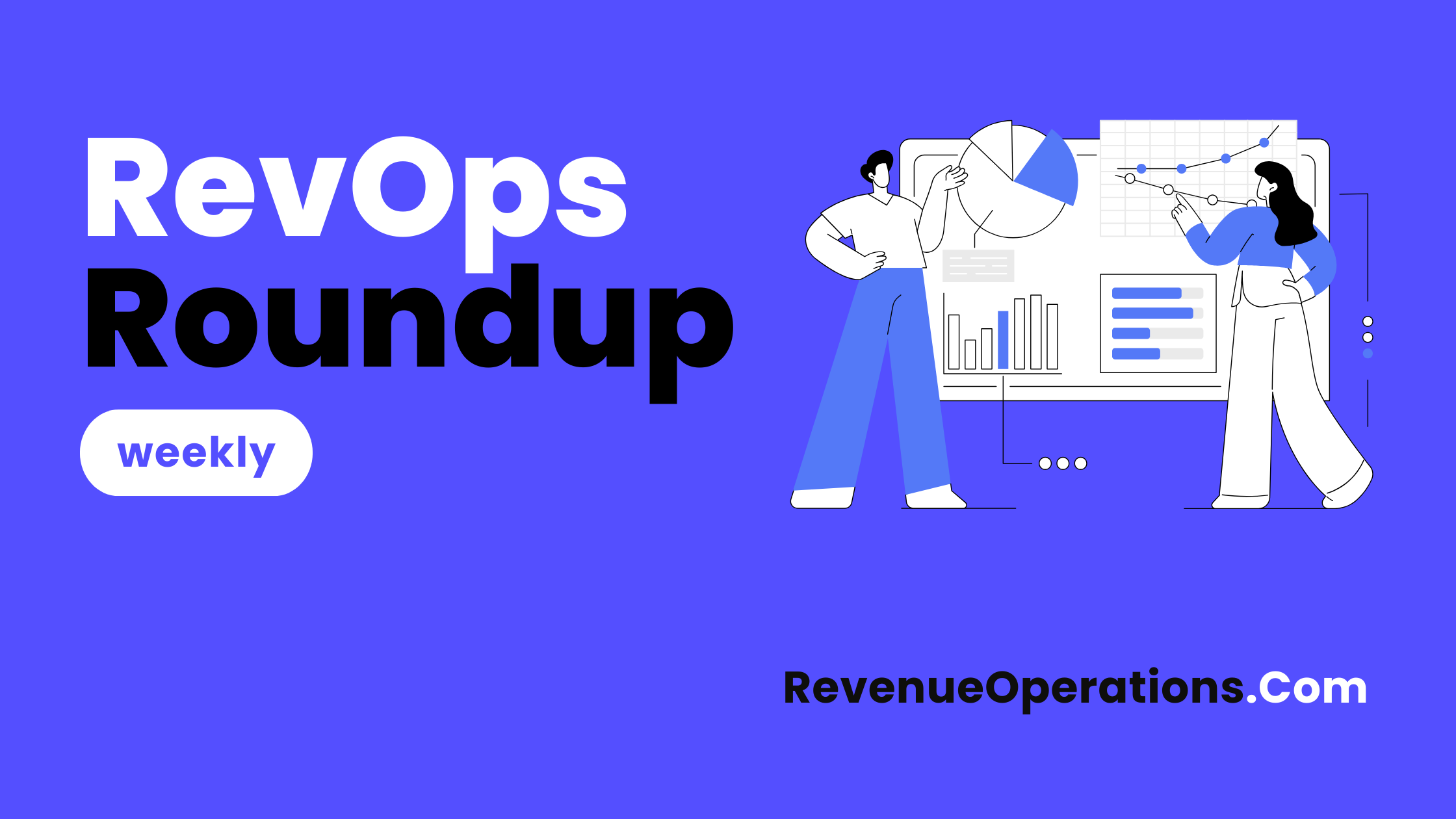 revenue operations weekly roundup