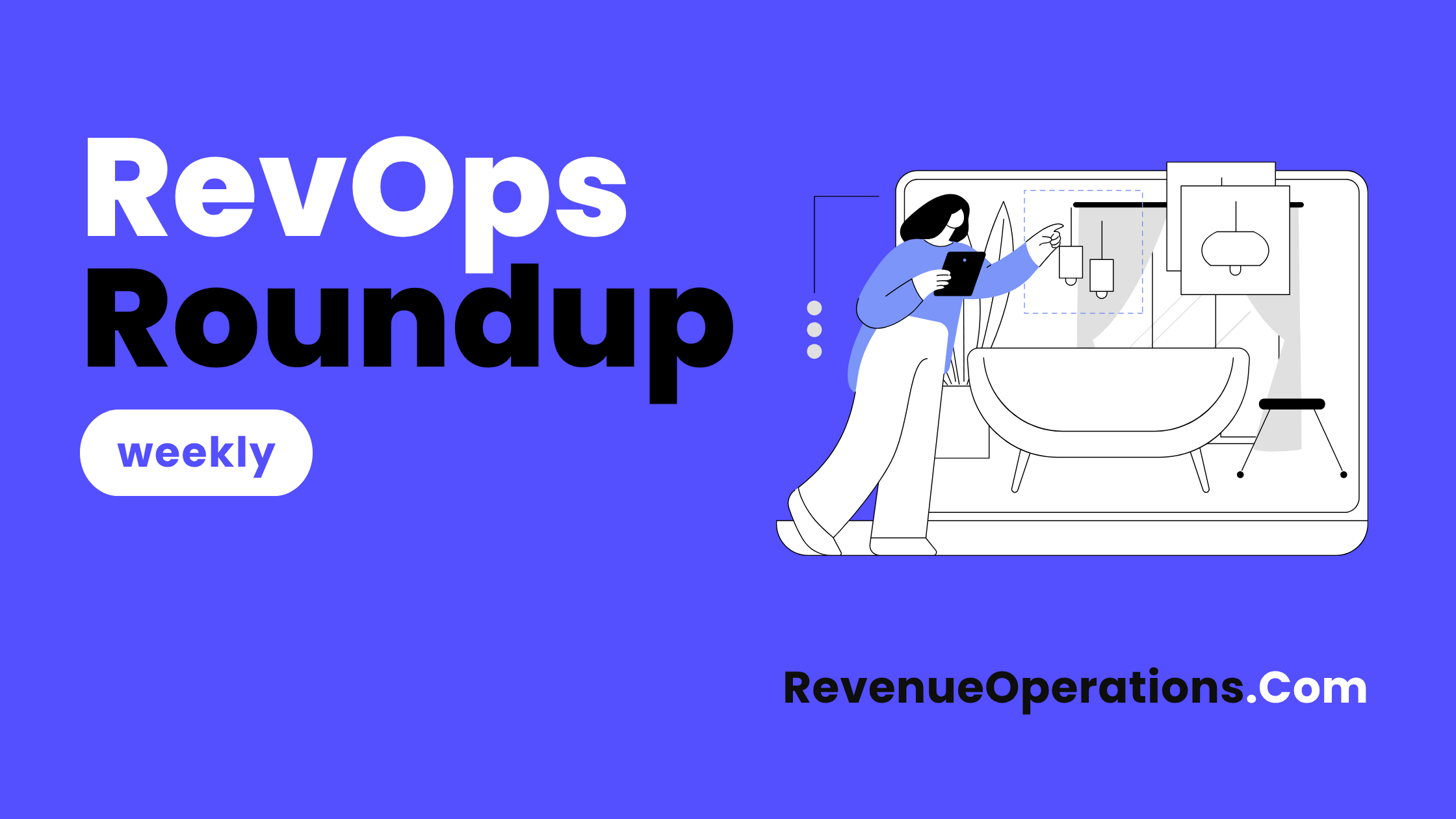 Revenue Operations Roundup