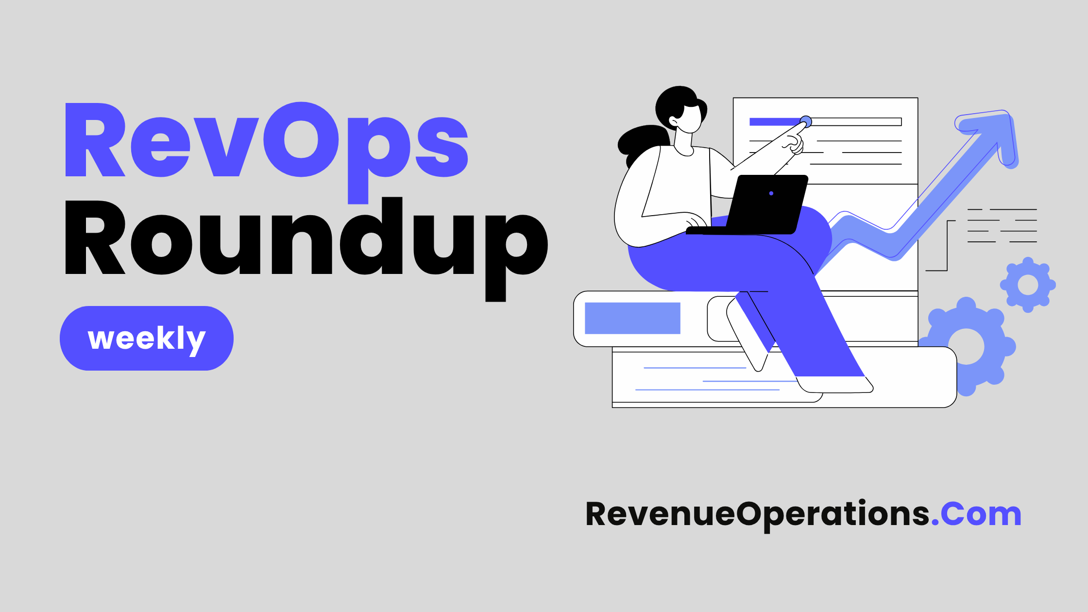 revenue operations weekly roundup