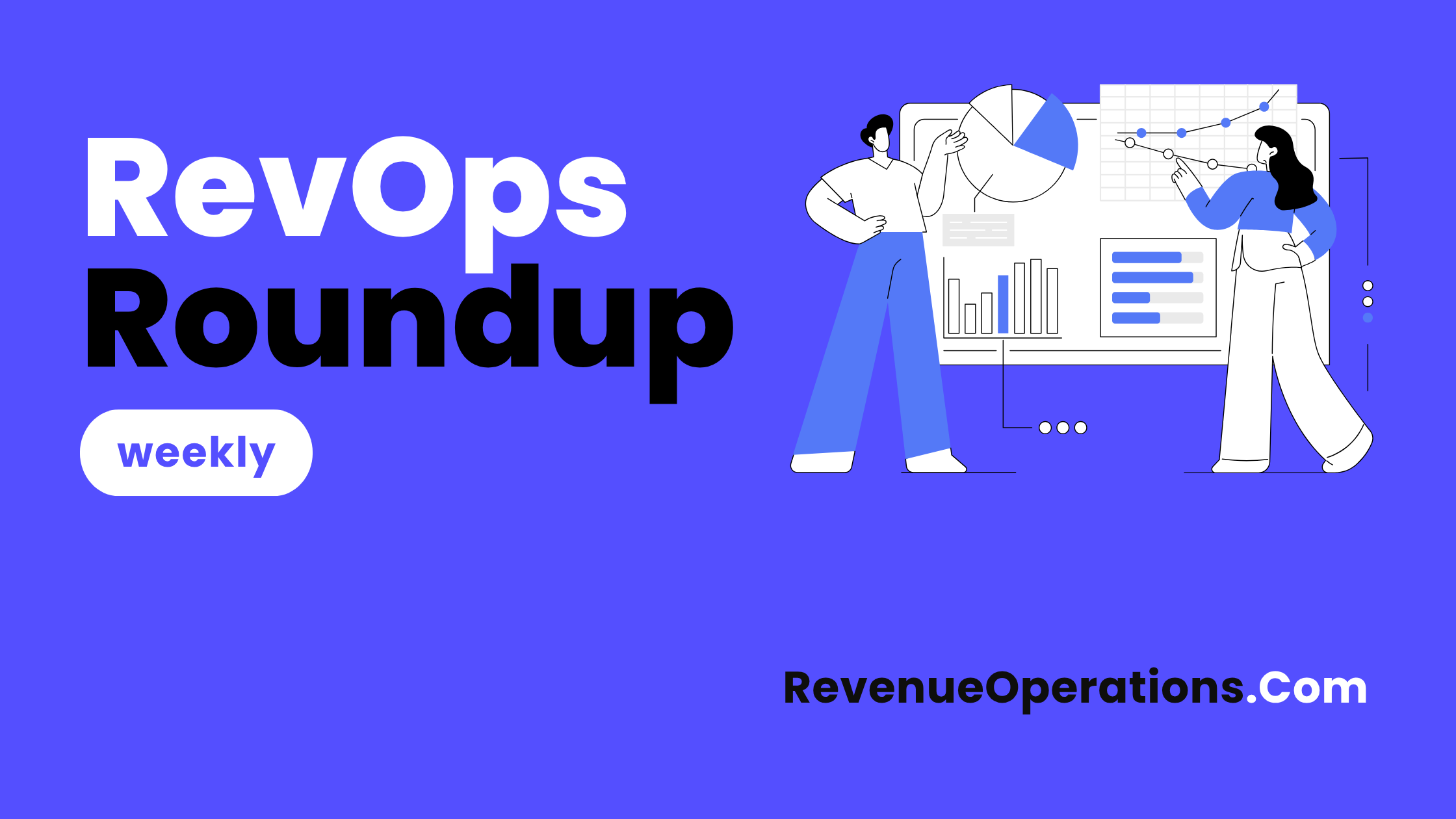 revenue operations roundup: top blogs, hand-picked podcast and unmissable webinars