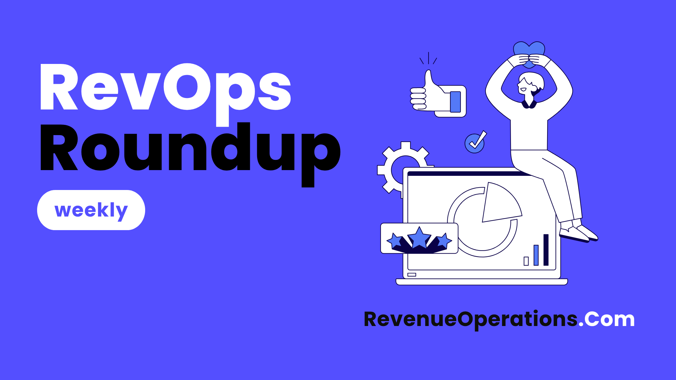 revenue operations roundup wwek 46